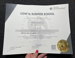 制作精美日内瓦商学院毕业证，buy Geneva Business School diploma