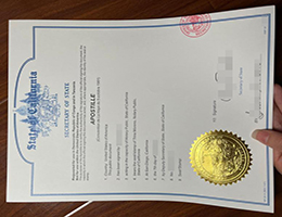 订购加利福尼亚州海牙认证, buy California Apostille Certificates