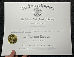 购买科罗拉多州注册护士证书多少钱? buy fake Colorado RN Certificate