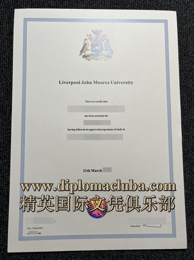 利物浦约翰摩尔大学毕业证